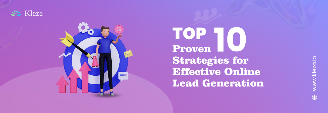 Top 10 Proven Strategies for Effective Online Lead Generation